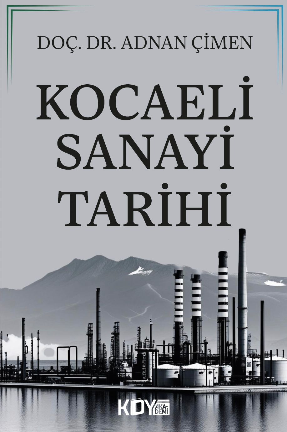 Kocaeli Sanayi Tarihi kitap kapağı